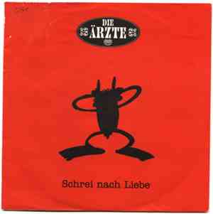 Die Ärzte - Schrei Nach Liebe