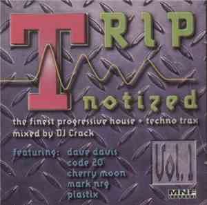 DJ Crack - Tripnotized Vol. 1