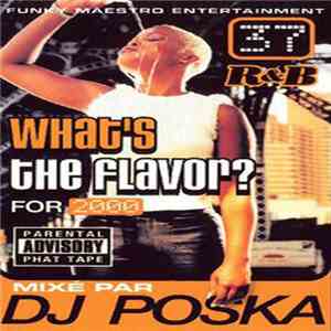 DJ Poska - What's The Flavor? 37