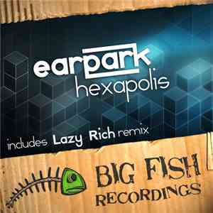 Earpark - Hexapolis