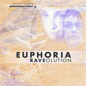 Euphoria  - Raveolution