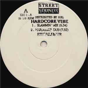Excalibur  - Hardcore Vibe