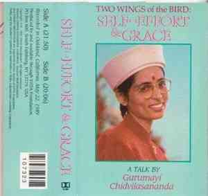 Gurumayi Chidvilasananda - Self-Effort & Grace - Two Wings Of The Bird - A  ...