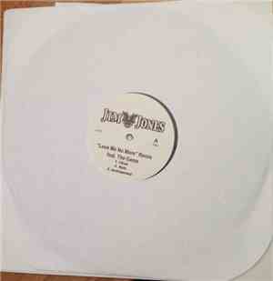 Jim Jones  - Love Me No More (Remix)