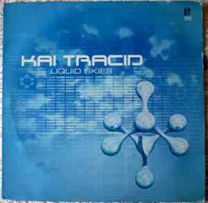Kai Tracid - Liquid Skies
