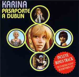 Karina  - Pasaporte A Dublin