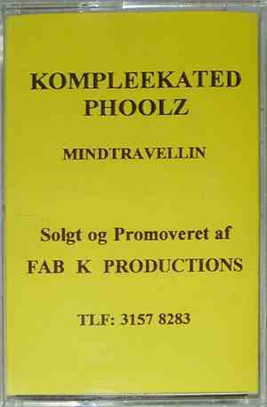 Kompleekated Phoolz - Mindtravellin