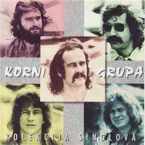 Korni Grupa - Kolekcija Singlova