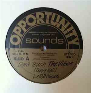 Leroy  / Kenyatta  - Don't Touch The Vibes / Don't Touch The Crack