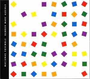 Maciunas Ensemble - Number Made Audible