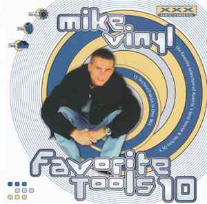 Mike Vinyl - Favorite Tools 10