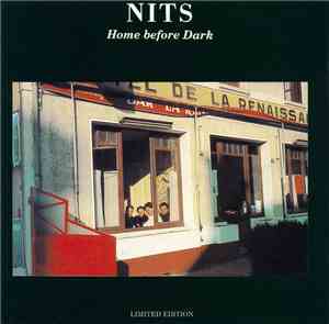 Nits - Home Before Dark