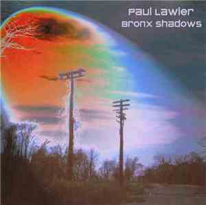 Paul Lawler - Bronx Shadows