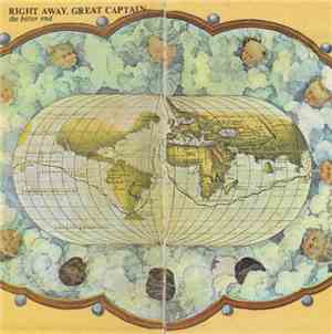 Right Away, Great Captain! - The Bitter End