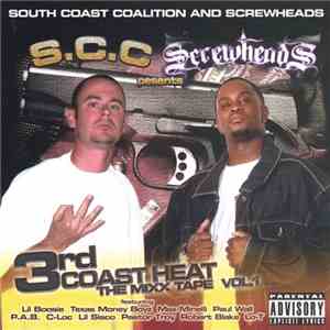 S.C.C. & Screw Heads - 3rd Coast Heat The Mixx Tape Vol. 1