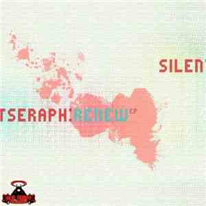 Silent Seraph - Renew