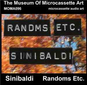Sinibaldi - Randoms Etc.