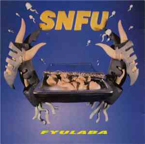 SNFU - Fyulaba