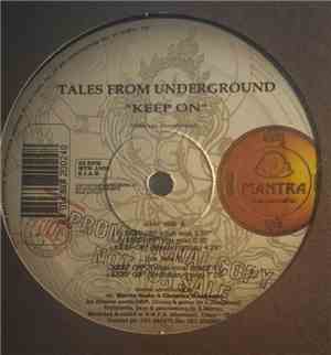 Tales From Underground - Keep On