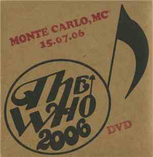 The Who - Monte Carlo, MC - 15.07.06