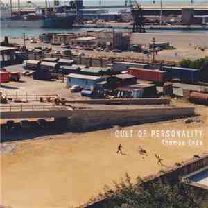 Thomas Ende - Cult of Personality
