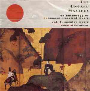Various - The Ongaku Masters, An Anthology Of Japanese Classical Music, Vol ...
