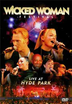 Various - Wicked Woman Festival Live At Hyde Park / Um Concerto Pela Vida