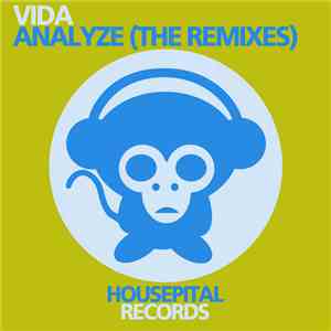 Vida  - Analyze (The Remixes)
