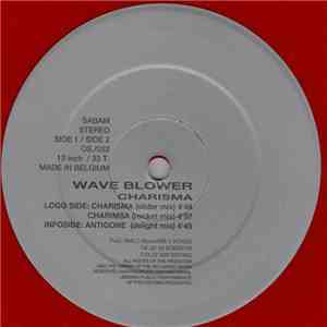 Wave Blower - Charisma