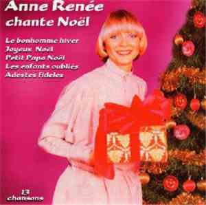 Anne Renée - Chante Noel
