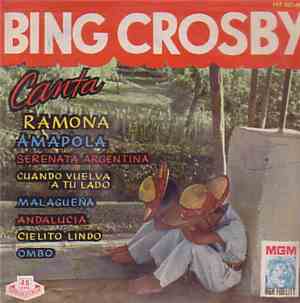 Bing Crosby - Ramona - Amapola