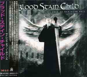 Blood Stain Child - Silence Of Northern Hell