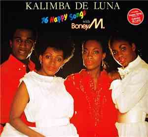 Boney M. - Kalimba De Luna - 16 Happy Songs