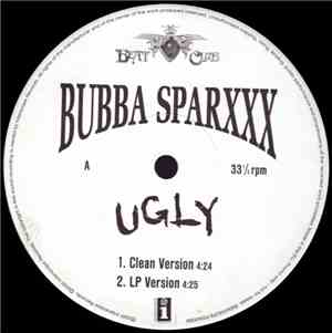 Bubba Sparxxx - Ugly