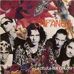 Caifanes - La Célula Que Explota
