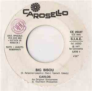 Carlos  / Jennifer  - Big Bisou / Do It For Me