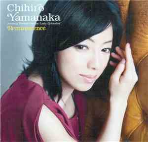 Chihiro Yamanaka - Reminiscence
