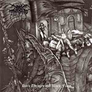 Darkthrone - Dark Thrones And Black Flags