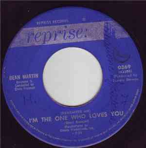 Dean Martin - (Remember Me) I'm The One Who Loves You / Born To Lose