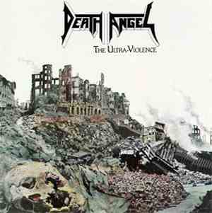 Death Angel  - The Ultra-Violence
