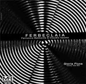 Ferbeclaia - Gloria Fluxa