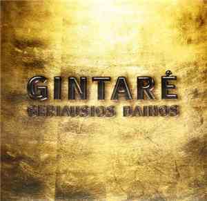 Gintarė - Geriausios Dainos