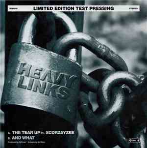 Heavy Links - The Tear Up / And What