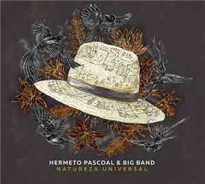 Hermeto Pascoal & Big Band - Natureza Universal