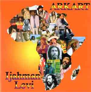 Ijahman Levi - Arkart