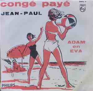 Jean-Paul - Congé Payé / Adam En Eva