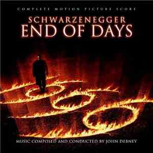 John Debney - End Of Days (Complete Original Motion Picture Score)