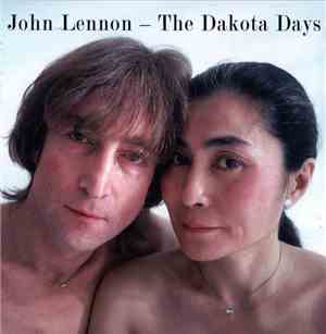 John Lennon - The Dakota Days