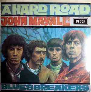 John Mayall And The Bluesbreakers - A Hard Road
