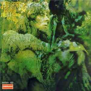 John Mayall - Blues From Laurel Canyon